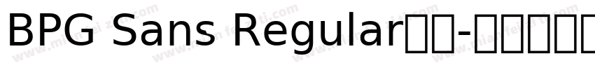 BPG Sans Regular字体字体转换